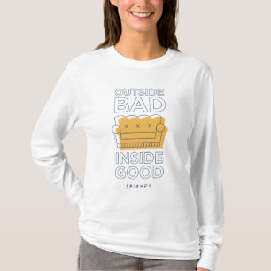 T-shirt FRIENDS™   Extérieur Mauvaise, Intérieur Bonne