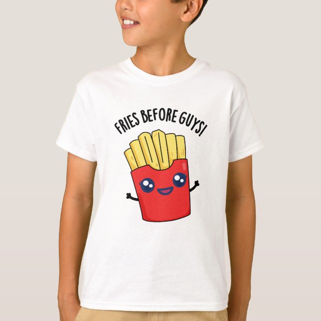 T-shirt Fries Avant Les Gars Drôle Fries Pun (Devant)