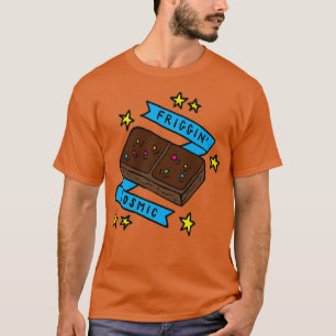 T-shirt Friggin Cosmic Brownie 