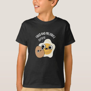 T-shirt Frit Et Préjudice Funny Oeuf Pun Dark BG