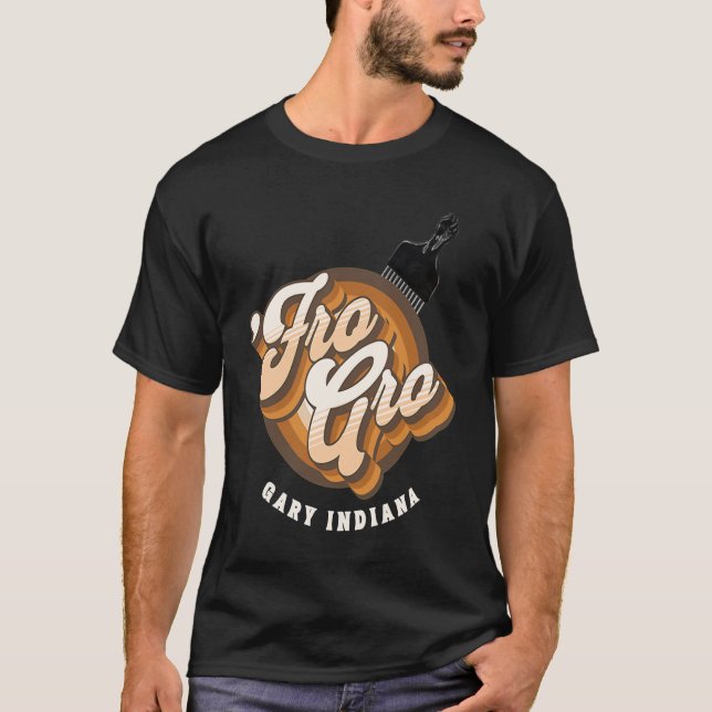 T-shirt Fro Gro Gary Indiana  Afro Pick  Raised Fist (Devant)