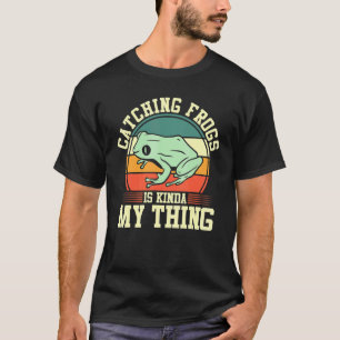 T-shirt Frog Catcher Retro Catching Frogs is Kinda My Thi