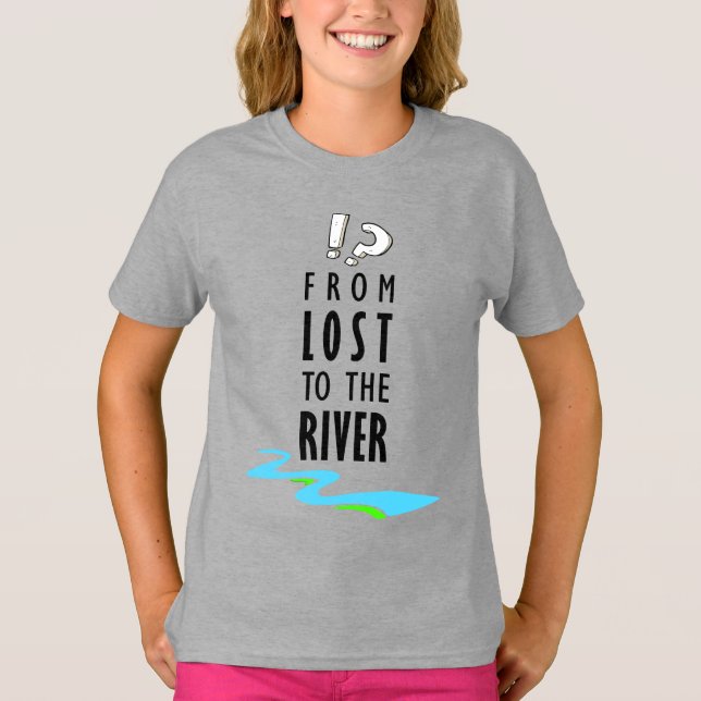 T-shirt From lost to the river (Devant)