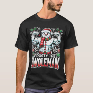 T-shirt Frosty Swoleman Funny Christmas Gym