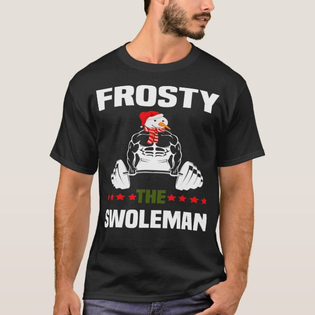 T-shirt Frosty Swoleman Sweater Funny Snowma (Devant)