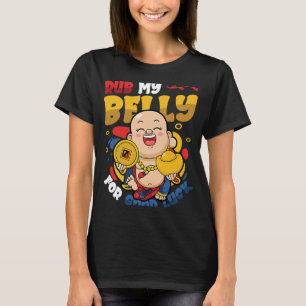 T-shirt Frotter Mon Ventre Pour Bonne Chance Bouddha