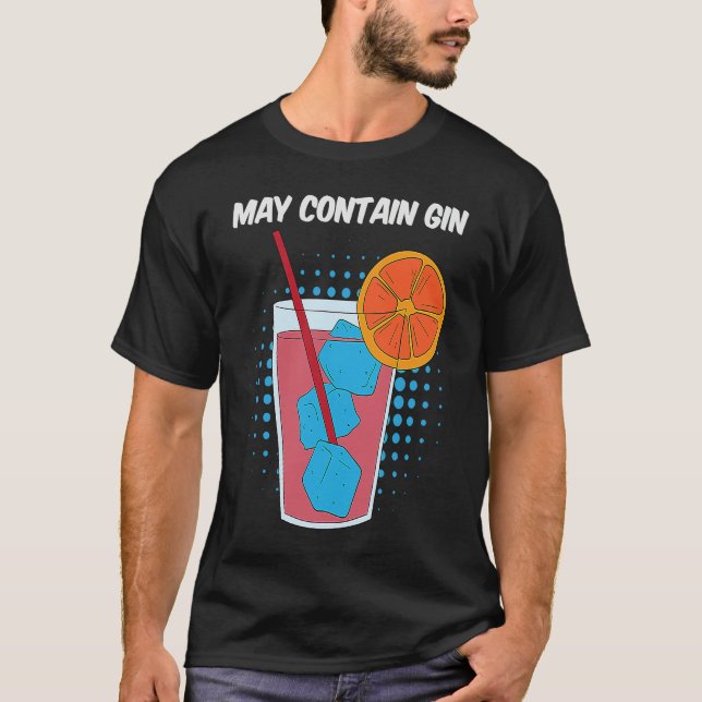 T-shirt Fruit Juice That May Contain Gin Funny (Devant)