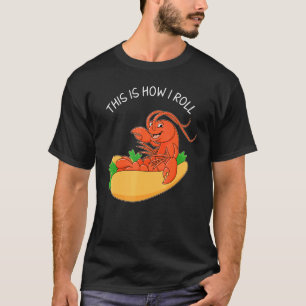 T-shirt Fruits de mer Comment je roule Lobster Roll