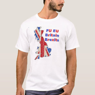 T-shirt FU Union européenne Brexits britanniques