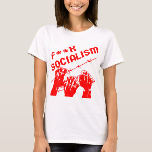 T-shirt Fuc>  Socialisme Barb Wire #USAPatriotGraphics ©