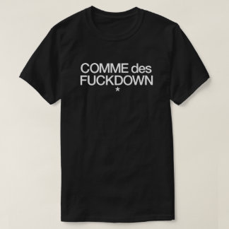 T-shirt Fuckdown de DES de Commes