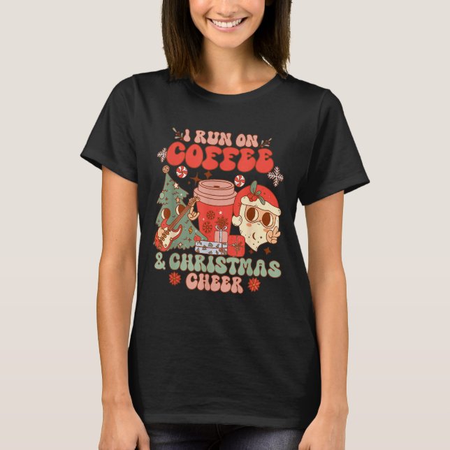 T-shirt Fueled By Coffee &amp; Christmas Cheer Funny Coffe (Devant)