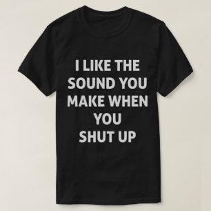 T-shirt Fuinny Arrêtez De Parler Fermé Drôle Tee