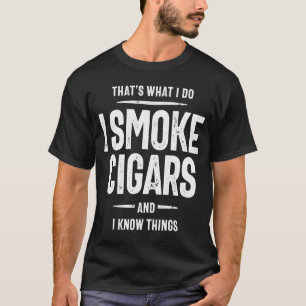 T-shirt Fumée Cigars Fumeur chemise - Idéal Classe intelli
