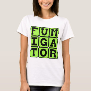 T-shirt Fumigateur, Tue-insectes