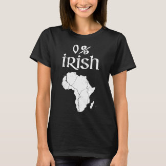 T-shirt Fun 0 Percent Irish African Apparel St Patricks