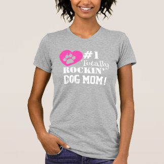 T-shirt Fun #1 Totalement Rockin Chien Maman (gris clair) 