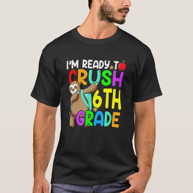 T-shirt Fun 6th Fourth Grade Dabbing Sloth Back To School  (Devant)