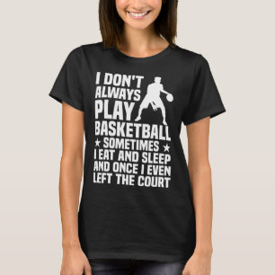 T-shirt Fun Basket-Ball Conception Pour Hommes Femmes Bask