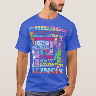 T-shirt Fun Chicago Illinois Windy City Quartiers The