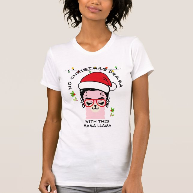 T-shirt Fun Christmas NO DRAMA MAMA LAMA (Devant)