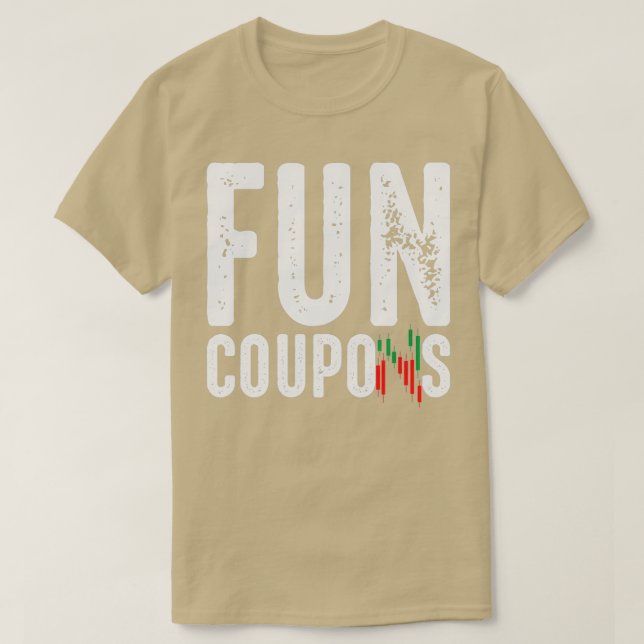 T-shirt Fun Coupons Jour Trader Forex Exchange (Design devant)