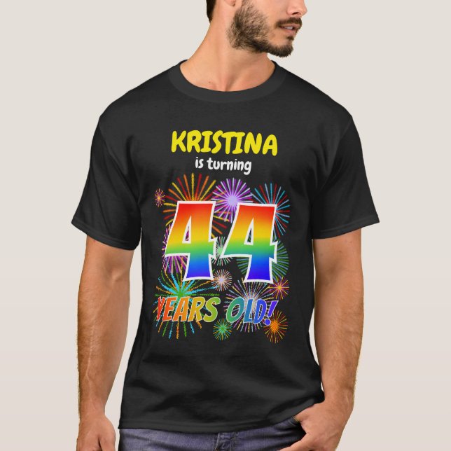 T-shirt Fun Fireworks, Rainbow Look "44", 44e anniversaire (Devant)