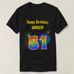 T-shirt Fun Fireworks + Rainbow Motif "51" Anniversaire #