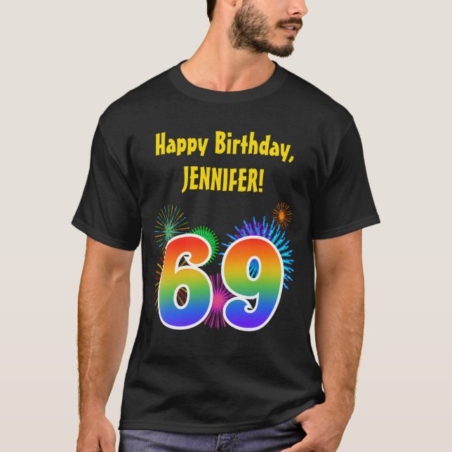 T-shirt Fun Fireworks + Rainbow Motif "69" Anniversaire # (Devant)