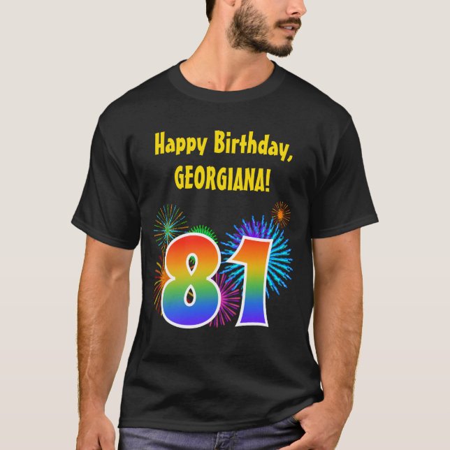 T-shirt Fun Fireworks + Rainbow Motif "81" Anniversaire # (Devant)