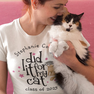T-shirt Fun Grad 2025 L'A Fait Pour La Graduation Chat