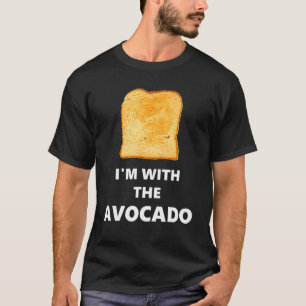 T-shirt Fun I'm With The Avocado Toast Halloween Costume