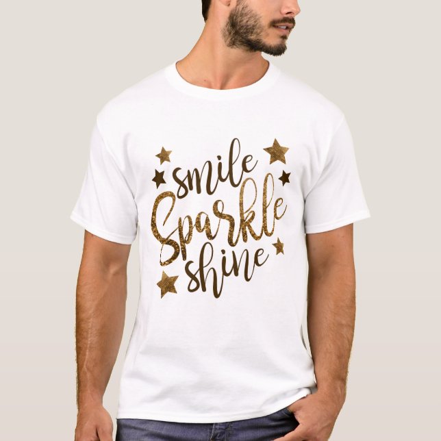 T-shirt Fun Novelty Fashion Idée cadeau SMILE SPARKLE SHIN (Devant)