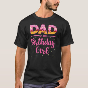 T-shirt Fun Papa Of The Birthday Girl Donut Anniversaire F