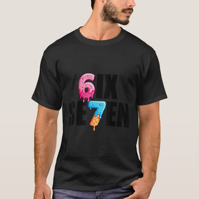 T-shirt Fun Six Seven 6 7 Meme Design  (Devant)