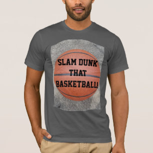 T-shirt Fun Slam Dunk que Basketball