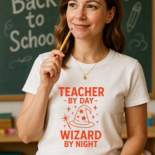 T-shirt Fun Teacher Shirt; Teacher By Day Wizard By Night