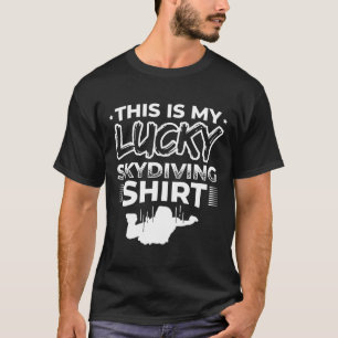 T-shirt Fun Tee de Souvenir de Saut en Parachute C'est Mon