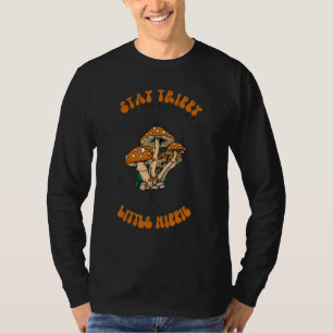 T-shirt Fungus Magique Champignons Psilocybin Reste Trippy