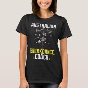 T-shirt Funky Australian Breakdance Coach Skeleton Hallowe