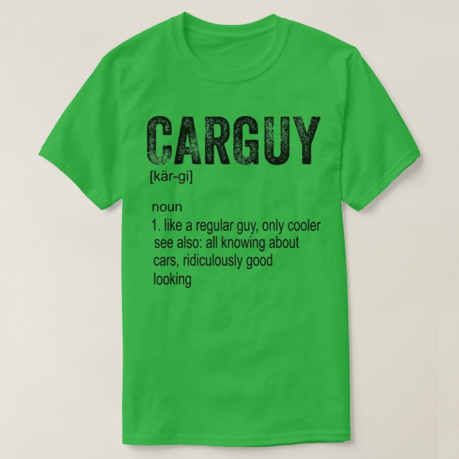 T-shirt Funky Car Guy Sport Lover Car Guy Définition (Design devant)