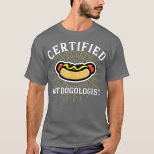 T-shirt Funky Certified Hotdogologist Hot Dog