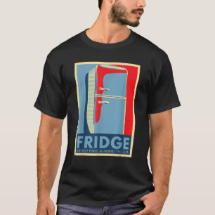 T-shirt Funky Election Papa Joke Fridge Run Campa politiqu