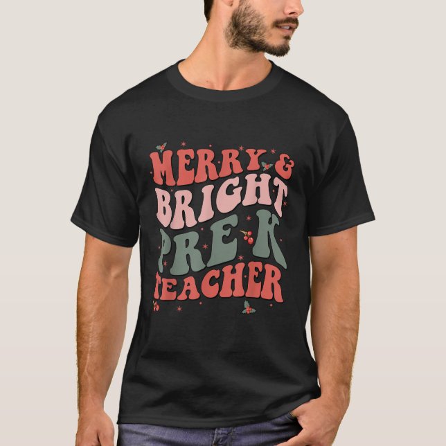 T-shirt Funky Noël Super Joyeux Et Lumineux Pré K Teac (Devant)
