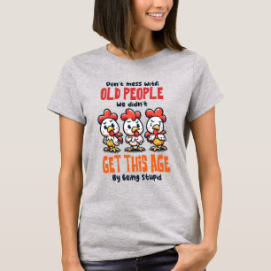 T-shirt Funky sarcasme vieilles personnes mot art