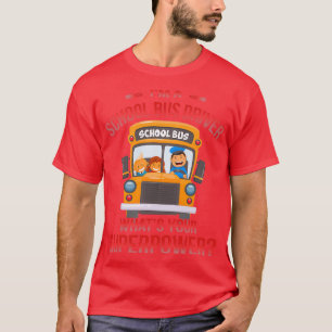 T-shirt Funky School Bus Driver Superpower T