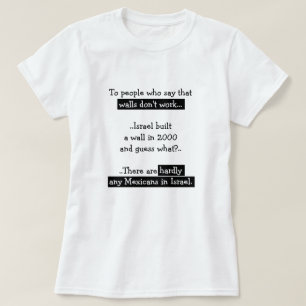 T-shirt Funky Trump Wall Mexique Israël Humour politique T