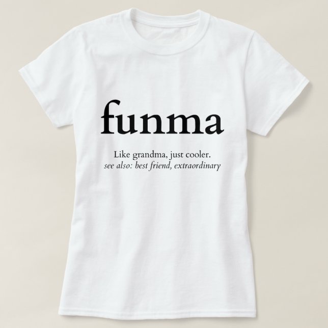 T-shirt Funma Funny Grandma définition (Design devant)