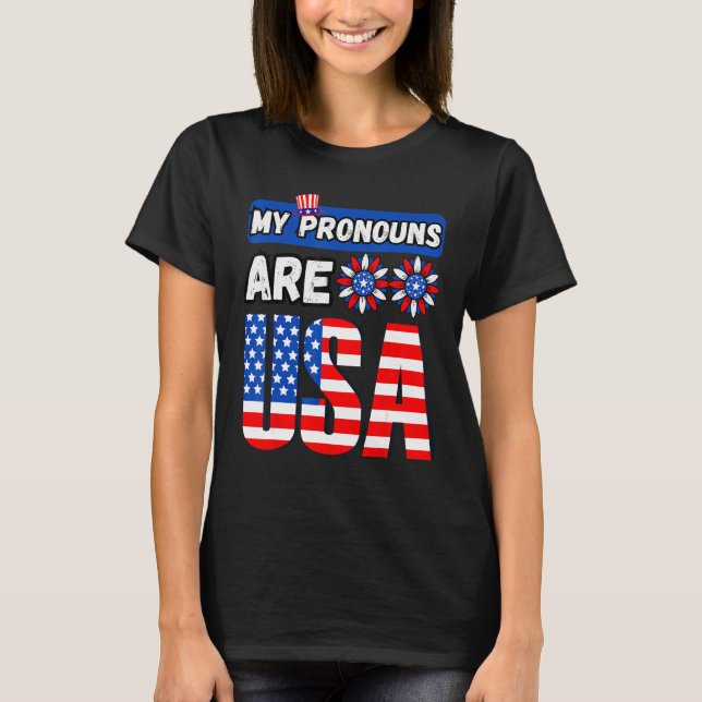 T-shirt Funny 4th of july my pronouns are USA (Devant)