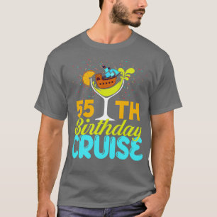 T-shirt Funny 55th Birthday Cruise